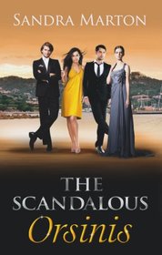 The Scandalous Orsinis (Mills & Boon Special Releases)