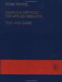 Sampling Methods for Applied Research: Text and Cases