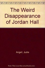 The Weird Disappearance of Jordan Hall