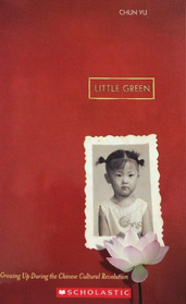 Little Green: Growing up During the Chinese Cultural Revolution