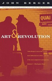 Art and Revolution : Ernst Neizvestny, Endurance, and the Role of the Artist (Vintage International)