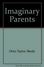 Imaginary Parents