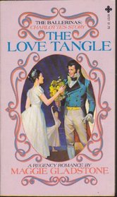 The Love Tangle (Ballerinas, Bk 3)