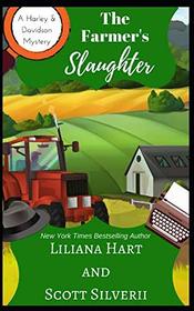 The Farmer's Slaughter (Book 1) (A Harley and Davidson Mystery)