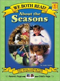 About the Seasons (We Both Read)