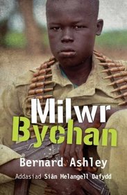 Milwr Bychan (Welsh Edition)