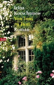 Von Juni Zu Juni (German Edition)