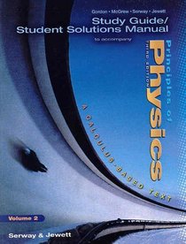 Study Guide Student Solutions Manual to Accompany Principles of Physics (Volume 2)