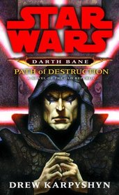 Darth Bane: Path of Destruction (Star  Wars)