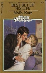 Best Bet of His Life (Candlelight Ecstasy Romance, No 461)