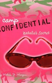 Natalie's Secret (Camp Confidential, Bk 1)