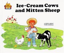 Ice-Cream Cows and Mitten Sheep (Magic Castle Readers)