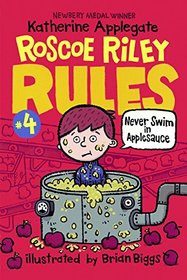 Never Swim In Applesauce (Turtleback School & Library Binding Edition) (Roscoe Riley Rules)