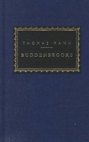 Buddenbrooks : The Decline of a Family (Everyman's Library (Cloth))