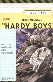 Hidden Mountain (Hardy Boys #186)