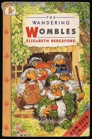 The Wandering Wombles (Young Childrens Fiction)