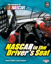 NASCAR in the Driver's Seat (The Science of Nascar)