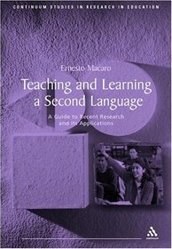 Teaching And Learning A Second Language: A review of recent research (Continuum Collection)
