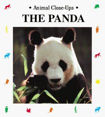 The Panda: Wild About Bamboo (Animal Close-Ups)