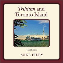 Trillium and Toronto Island