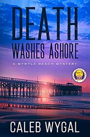 Death Washes Ashore (Myrtle Beach Mystery Book)