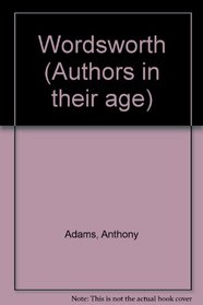 Wordsworth (Authors in their age)