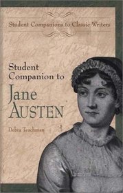 Student Companion to Jane Austen (Student Companions to Classic Writers)