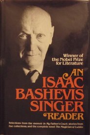 An Isaac Bashevis Singer Reader