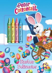 Easter Deliveries (Peter Cottontail) (Color Plus Chunky Crayons)