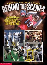 Nfl Behind The Scenes (Turtleback School & Library Binding Edition) (National Football League)