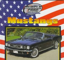 Mustangs (Great American Muscle Cars)