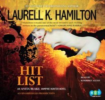 Hit List (Anita Blake, Vampire Hunter, Bk 20) (Audio CD) (Unabridged)