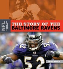 The Story of the Baltimore Ravens (NFL Today)