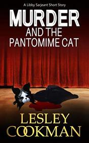 Murder and The Pantomime Cat: An addictive cozy mystery novella set in the village of Steeple Martin