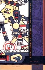 The Norton Anthology of World Literature, Volume C: 1500 to 1650 (Second Edition)