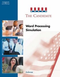 The Candidate: Word Processing Simulation