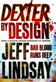Dexter By Design (Dexter, Bk 4)