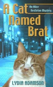 A Cat Named Brat (Alice Nestleton,Bk 20) (Large Print)