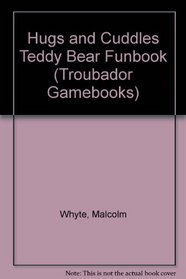 Huggs & Cuddles:  Teddy Bear Fun Book