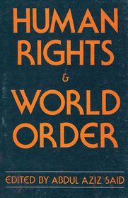 Human Rights and World Order Politics