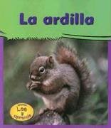 La Ardilla/squirrels (Mi Gran Jardin / My Big Backyard)