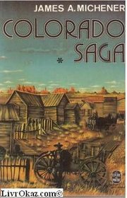 Colorado Saga (Le Livre de Poche, #4997) FRENCH