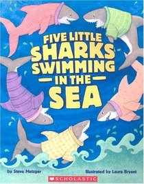 Five Little Sharks Swimming in the Sea