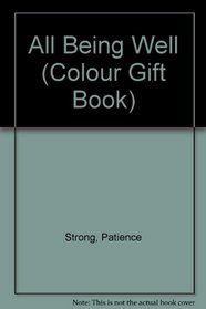 All Being Well (Colour Gift Book)