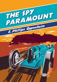 The Spy Paramount (British Library - British Library Spy Classics)