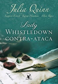 Lady Whistledown Contra Ataca (Em Portugues do Brasil)