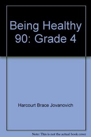 Being Healthy 90: Grade 4