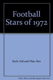 Football Stars of 1972