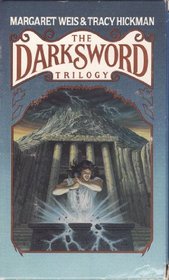 The Darksword Trilogy: Forging the Darksword, Doom of the Darksword and Triumph of the Darksword