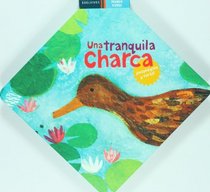 Una tranquila charca (Mundo Verde/ Gree World) (Spanish Edition)